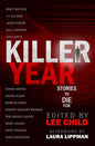 Killer Year: Stories to Die For - Paperback