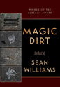 Magic Dirt: The Best of Sean Williams - Hardcover