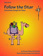 Follow the Star: Christmas Songs for Piano: Fake Book - Paperback