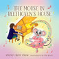 The Mouse in Beethoven's House - Paperback