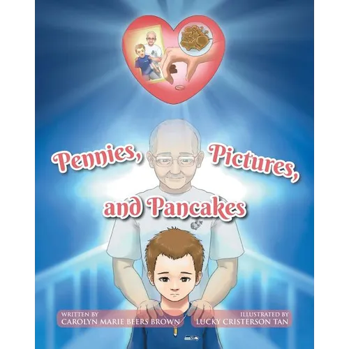 Pennies, Pictures, and Pancakes - Paperback