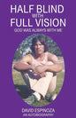 Half Blind with Full Vision - Paperback