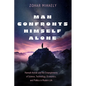 Man Confronts Himself Alone - Paperback