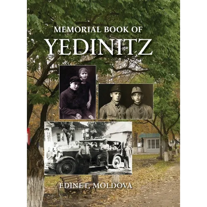 Yad l'Yedinitz; memorial book for the Jewish community of Yedintzi, Bessarabia - Hardcover