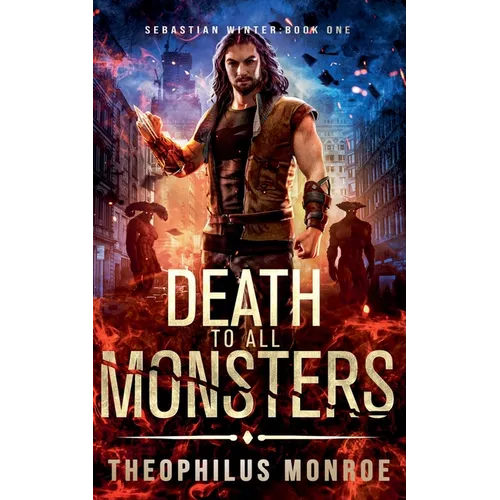 Death to All Monsters - Paperback