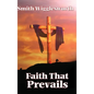Faith That Prevails - Hardcover