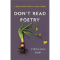 Don't Read Poetry: A Book about How to Read Poems - Hardcover