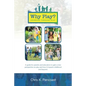 Why Play? Learning Through Play - Paperback