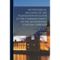 An Historical Account of the Plantation in Ulster at the Commencement of the Seventeenth Century, 1608-1620 - Paperback