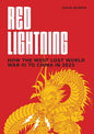 Red Lightning: How the West Lost World War III to China in 2025 - Paperback