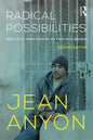 Radical Possibilities: Public Policy, Urban Education, and A New Social Movement - Paperback