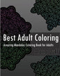 Best Adult Coloring Books: Amazing Mandalas Coloring Book for Adults - Paperback