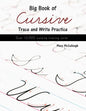 Big Book of Cursive Trace and Write Practice - Paperback