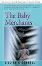 The Baby Merchants - Paperback