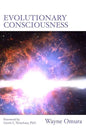 Evolutionary Consciousness: The Dream Of Life - Paperback