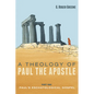 A Theology of Paul the Apostle, Part One: Paul's Eschatological Gospel - Paperback