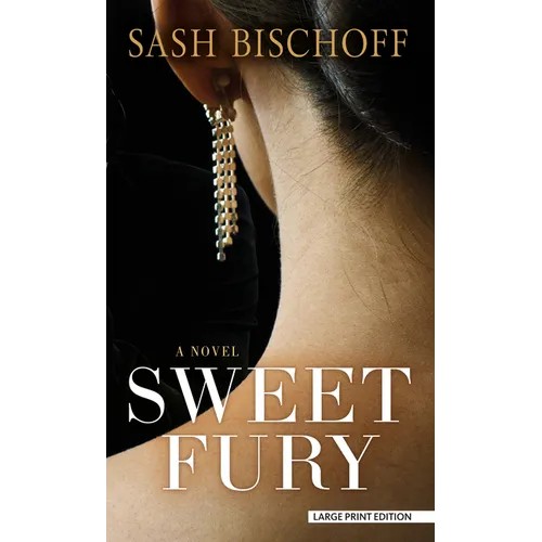 Sweet Fury - Library Binding
