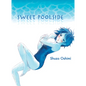 Sweet Poolside - Paperback