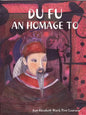 Du Fu: An Homage to - Paperback