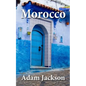 Morocco: Travel Guide - Paperback