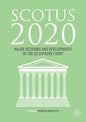 Scotus 2020: Major Decisions and Developments of the U.S. Supreme Court - Paperback