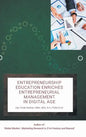 Entrepreneurship Education Enriches Entrepreneurial Management in Digital Age - Hardcover