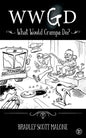 Wwgd: What Would Grampa Do? - Paperback