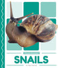 Snails - Library Binding