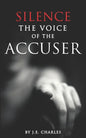 Silence the Voice of the Accuser - Paperback