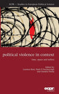 Political Violence in Context: Time, Space and Milieu - Hardcover