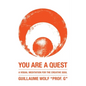 You Are a Quest - Paperback