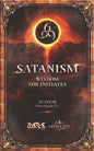 SATANISM Wisdom for Initiates: 666 - Paperback