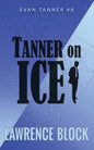Tanner on Ice - Paperback
