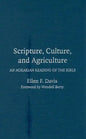Scripture, Culture, and Agriculture - Hardcover