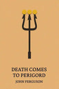 Death Comes to Perigord - Paperback