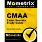 CMAA Exam Secrets Study Guide: CMAA Test Review for the Certified Medical Administrative Assistant Exam - Paperback