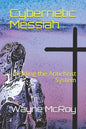 Cybernetic Messiah: Building the Antichrist System - Paperback