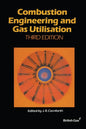 Combustion Engineering and Gas Utilisation - Paperback