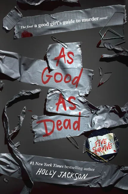 As Good as Dead: The Finale to a Good Girl's Guide to Murder - Hardcover