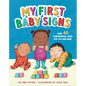 My First Baby Signs (Over 40 Fundamental Signs for You and Baby) - Hardcover
