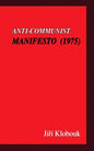 Anti-communist Manifesto (1975) - Paperback