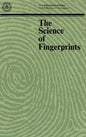 The Science of Fingerprints: Classification and Uses - Hardcover