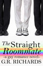 The Straight Roommate: A Gay Romance Novel - Paperback