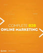 Complete B2B Online Marketing - Paperback