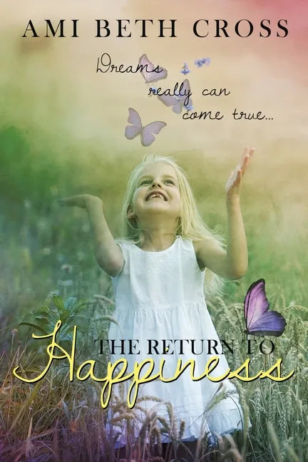 The Return to Happiness - Paperback