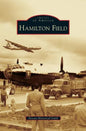 Hamilton Field - Hardcover
