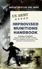 U.S. Army Improvised Munitions Handbook - Hardcover