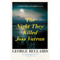 The Night They Killed Joss Varran: Volume 49 - Paperback