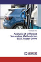Analysis of Different Sensorless Methods for BLDC Motor Drive - Paperback