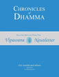 Chronicles of Dhamma: Selected Articles from the Vipassana Newsletter - Paperback